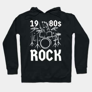 1980s Rock Music Drummer Hoodie